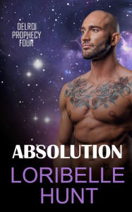 Title: Absolution, Author: Loribelle Hunt