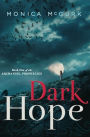 Dark Hope: Book One of the Archangel Prophecies