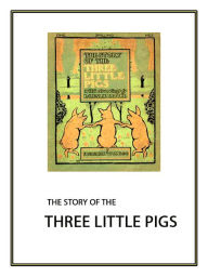 Title: The Story of the Three Little Pigs, Author: H Nguyen