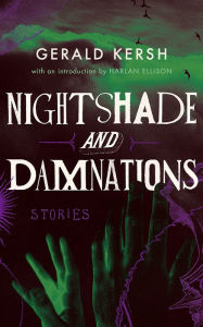 Title: Nightshade and Damnations, Author: Harlan Ellison