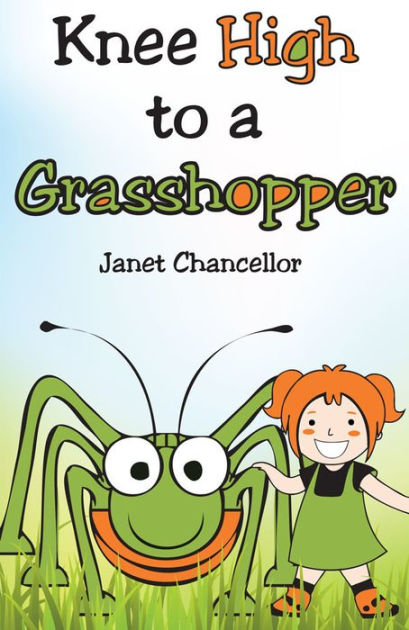 knee-high-to-a-grasshopper-by-janet-chancellor-ebook-barnes-noble