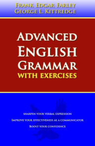 Title: Advanced English Grammar, Author: George Lyman Kittredge