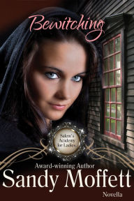 Title: Bewitching, Author: Sandy Moffett