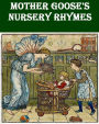 Mother Goose's Nursery Rhymes with Illustrations