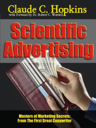 Title: Scientific Advertising, Author: Dr. Robert C. Worstell