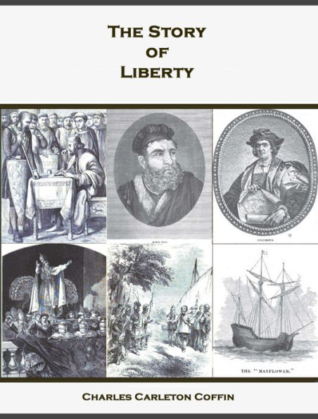 The Story of Liberty