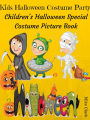Kids Halloween Costume Party : Childrens Halloween Speical Costume Picture Book
