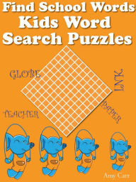 Title: Find School Words : Kids Word Search Puzzles, Author: Amy Carr