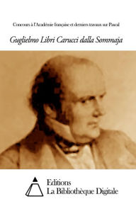 Title: Concours à l, Author: Guglielmo Libri Carucci dalla Sommaja