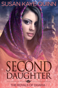 Second Daughter (The Royals of Dharia, Book Two)