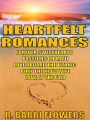 Heartfelt Romances Bundle: Forever Sweethearts\Passions on Maui\Love Aboard the Titanic\Billy the Kidd[`�