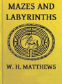 Mazes and Labyrinths (Illustrated)