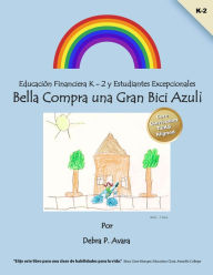Title: Bella Compra una Gran Bici Azul¡, Author: Debra Avara