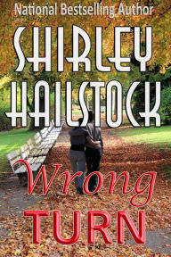 Title: Wrong Turn, Author: Shirley Hailstock