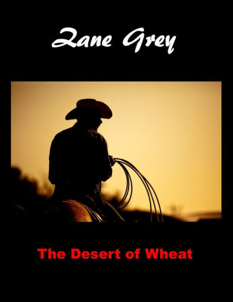 The Desert of Wheat