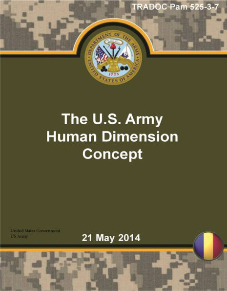 TRADOC Pam 525-3-7 The U.S. Army Human Dimension Concept 21 May 2014