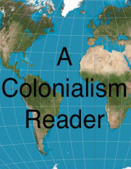 Title: A Colonialism Reader, Author: Arthur Conan Doyle