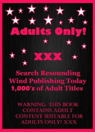 Title: 99 Cent Oral and Extreme 7 Sex ( sex, porn, fetish, bondage, oral, anal, ebony, hentai, domination, erotic photography, erotic sex stories, adult, xxx, shemale, voyeur, erotic, blowjob ) Presented by Resounding Wind Publishing, Author: Oral Sex Erotic Nude