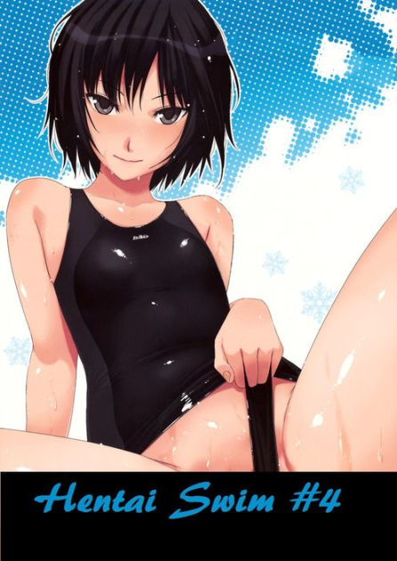 Hentai Anime Magazines - Hentai Swim #4 ( sex, porn, real porn, BDSM, bondage, oral, anal, erotic,  erotica, xxx, gay, lesbian, handjob, blowjob, erotic sex stories, shemale,  ...