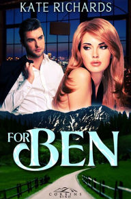For Ben: Corbin's Ben, Book 6