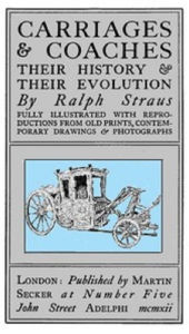 Title: Carriages & Coaches, Author: Ralph Straus