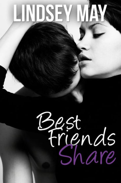 Best Friends Share Curvy Bbw Threesome Erotica By Lindsey May Nook Book Ebook Barnes