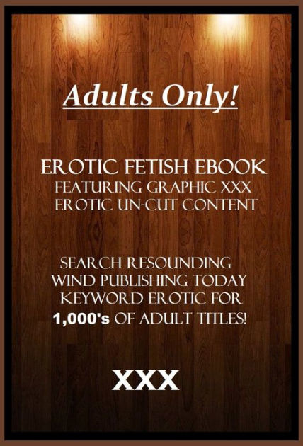 Butt Sex Fetish Anal Invasion And Hardcore Romance Ebooks The Nurse S Convention Erotic Sex