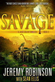 Savage (A Jack Sigler Thriller)