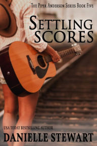 Settling Scores(Book 5)(Piper Anderson Series)