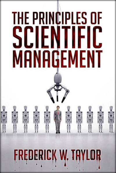 The Principles of Scientific Management