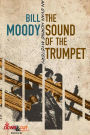 The Sound of the Trumpet: An Evan Horne Mystery