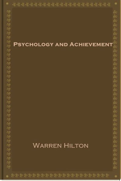 Psychology and Achievement