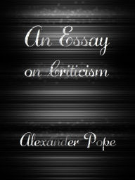 Pope essay on criticism analysis