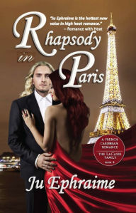 Title: Rhapsody in Paris, Author: Ju Ephraime