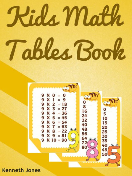Kids Math : Kids Math Tables Book