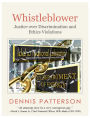 Whistleblower: Justice over Discrimination and Ethics Violations