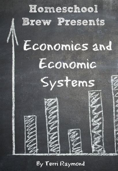 Economics and Economic Systems (Seventh Grade Social Science Lesson, Activities, Discussion Questions and Quizzes)