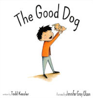 Title: The Good Dog, Author: Todd Kessler