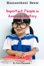 Important People in American History (Kindergarten Grade Social Science Lesson, Activities, Discussion Questions and Quizzes)