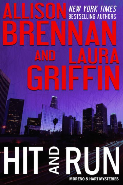 Hit and Run (Moreno & Hart Series #2)