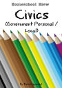 Civics (Government Personal / Local) (Kindergarten Grade Social Science Lesson, Activities, Discussion Questions and Quizzes)