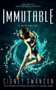 Title: Immutable, Author: Cidney Swanson