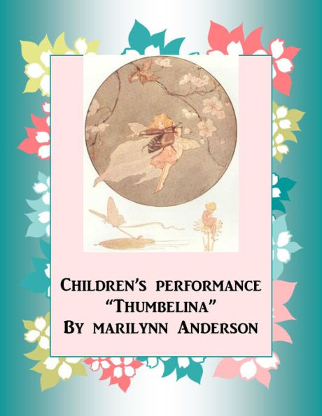 CHILDREN'S PERFORMANCE PLAYS ~~ Play # Two ~~ 