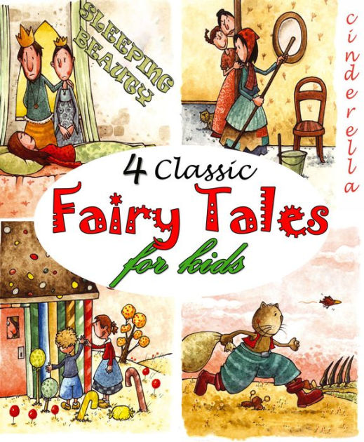 4 Classic Fairy Tales for Kids by Brothers Grimm, Charles Perrault