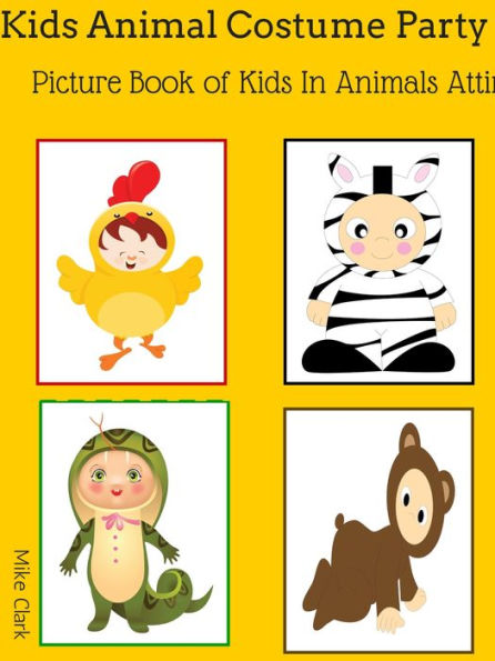 Kids Animal Costume Party Picture Book : Kids In Animals Attire