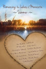 Romancing the Lakes of Minnesota ~ Summer