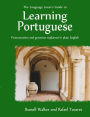 The Language Lover's Guide to Learning Portuguese