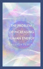 The Problem of Increasing Human Energy