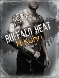 Title: Buffalo Heat, Author: N Kuhn