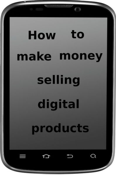 How to make money selling digital products